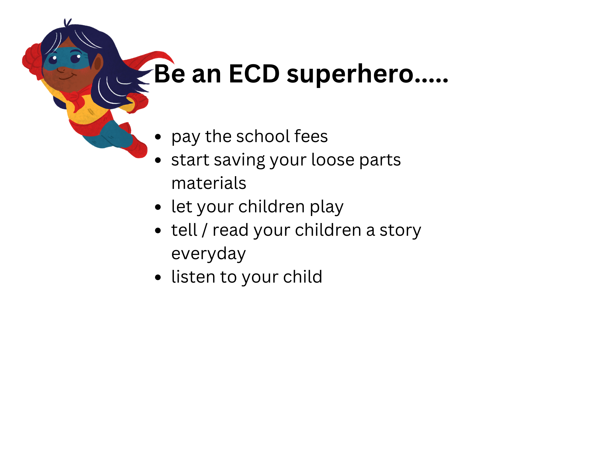 4 Be an ECD Superhero